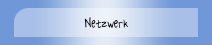 Netzwerk